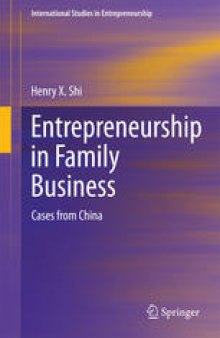 Entrepreneurship in Family Business: Cases from China