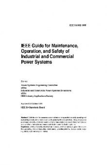 IEEE Std 902-1998 Guide for Maintenance, Operation & Safety of Industrial & Commercial Power Systems