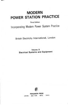 Modern Power Station Practice :Vol 4 Electrical Systems and Equipment  