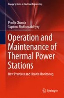 Operation and Maintenance of Thermal Power Stations: Best Practices and Health Monitoring