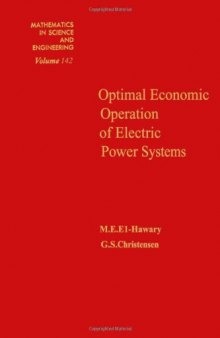 Optimal Economic Operation of Electric Power Systems