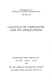 Calculus of Variations and its Applications: Proceedings of the Eighth Symposium in Applied Mathematics of the American Mathematical Society