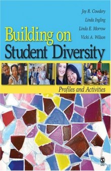 Building on Student Diversity: Profiles and Activities