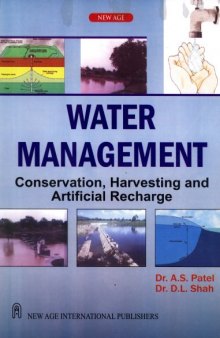 Water Management: Conservation, Harvesting and Artificial Recharge