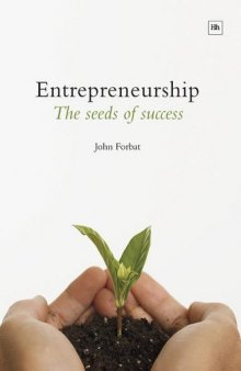 Entrepreneurship: The Seeds of Success