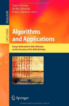 Algorithms and Applications: Essays Dedicated to Esko Ukkonen on the Occasion of His 60th Birthday