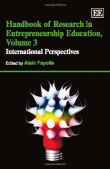 Handbook of Research in Entrepreneurship Education, Volume 3