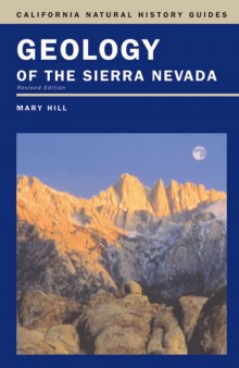 Geology of the Sierra Nevada : Revised Edition