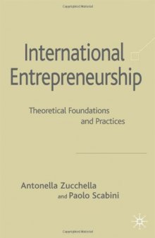 International Entrepreneurship: Theoretical Foundations and Empirical Analysis