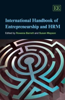 International Handbook of Entrepreneurship and HRM (Elgar Original Reference)
