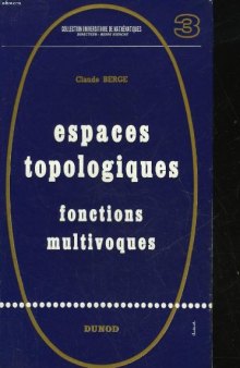Espaces topologiques, fonctions multivoques