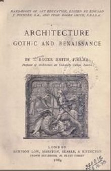 Architecture, Gothic and Renaissance
