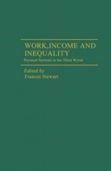 Work, Income and Inequality: Payments Systems in the Third World