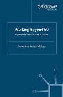 Working Beyond 60: Key Policies and Practices in Europe