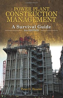 Power plant construction management : a survival guide