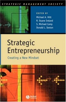 Strategic Entrepreneurship: Creating a New Mindset 