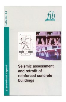 FIB 24: Seismic assessment and retrofit of reinforced concrete buildings