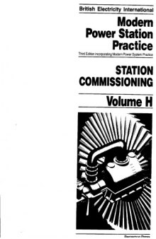 Station Commissioning, Volume Volume H, Third Edition: Incorporating Modern Power System Practice