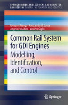 Common Rail System for GDI Engines: Modelling, Identification, and Control