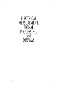 Electrical Measurement, Signal Processing, and Displays (Principles and Applications in Engineering)