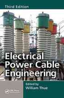 Electrical power cable engineering