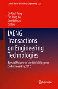IAENG Transactions on Engineering Technologies: Special Volume of the World Congress on Engineering 2012