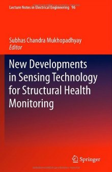 New Developments in Sensing Technology for Structural Health Monitoring 