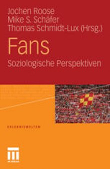Fans: Soziologische Perspektiven