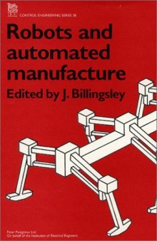 Robots and automated manufacture