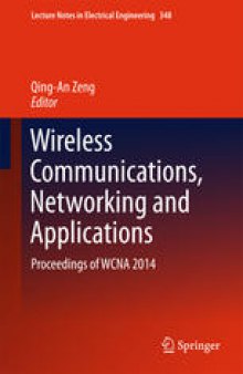 Wireless Communications, Networking and Applications: Proceedings of WCNA 2014