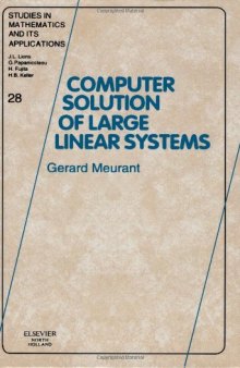 Computer solution of large linear systems