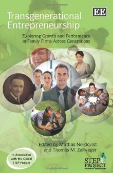 Transgenerational Entrepreneurship: Exploring Growth and Performance in Family Firms Across Generations
