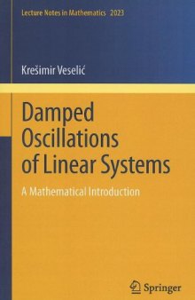 Damped Oscillations of Linear Systems: A Mathematical Introduction 