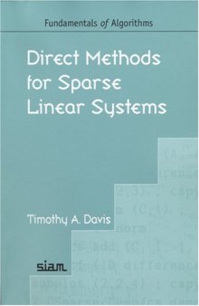 Direct Methods for Sparse Linear Systems (Fundamentals of Algorithms)