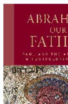 Abraham Our Father. Paul and the Ancestors in Postcolonial Africa
