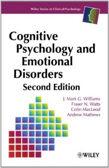 Cognitive Psychology and Emotional Disorders, 2nd Edition