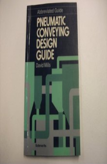Abbreviated Guide. Pneumatic Conveying Design Guide