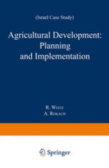 Agricultural Development: Planning and Implementation: Israel Case Study