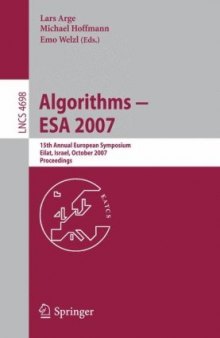 Algorithms – ESA 2007: 15th Annual European Symposium, Eilat, Israel, October 8-10, 2007. Proceedings