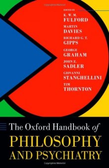 Oxford Handbook of Philosophy and Psychiatry