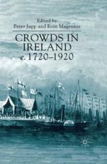 Crowds in Ireland, c. 1720–1920