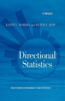 Directional Statistics (Wiley Series in Probability and Statistics)