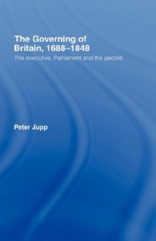 The Governing of Britain in the  18th Century