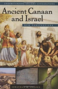 Ancient Canaan and Israel: New Perspectives