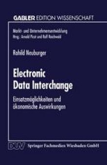 Electronic Data Interchange: Einsatzmöglichkeiten und ökonomische Auswirkungen