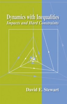 A Dynamics With Inequalities: Impacts and Hard Constraints 