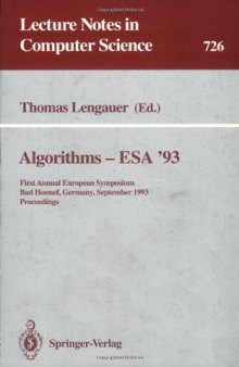 Algorithms—ESA '93: First Annual European Symposium Bad Honnef, Germany September 30–October 2, 1993 Proceedings