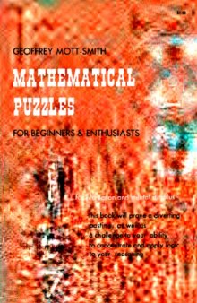 Mathematical puzzles for beginners and enthusiasts