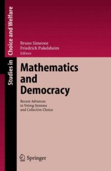 Mathematics and democracy. Recent advaces in voiting systems