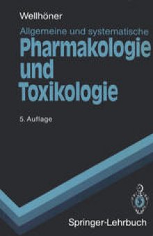 Allgemeine und Systematische Pharmakologie und Toxikologie: Begleittext zum Gegenstandskatalog 2